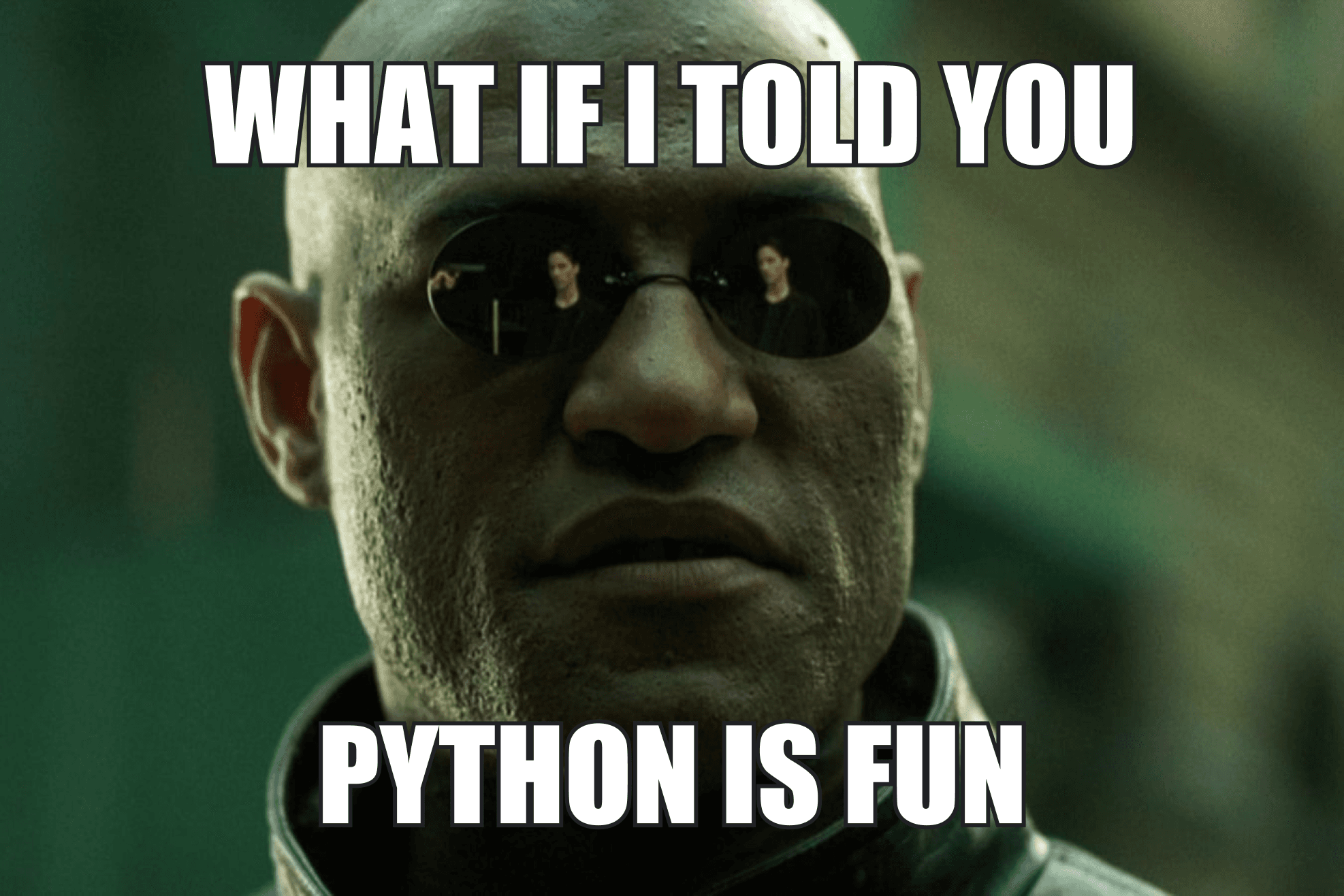 Python is fun